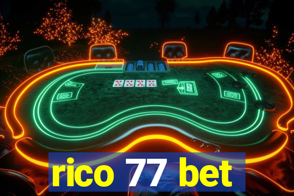 rico 77 bet